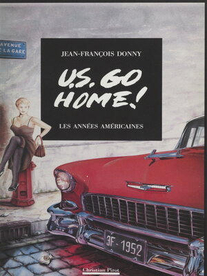 cover image of U.S. go home !
